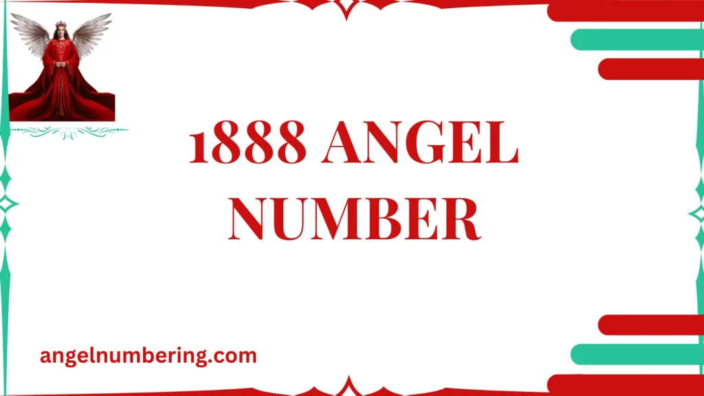 1888 Angel Number