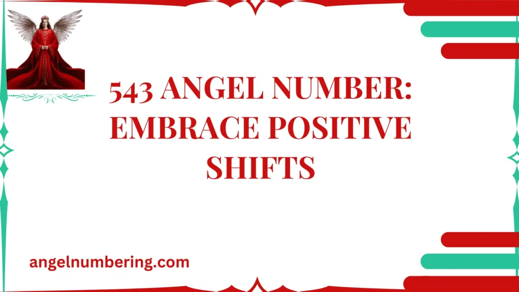 543 Angel Number