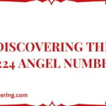 Discovering the 4224 Angel Number