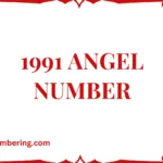 1991 Angel Number