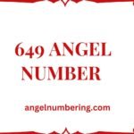 649 Angel Number