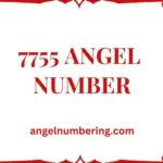 7755 Angel Number Meaning: Manifestation, Intuition & Life Transformation